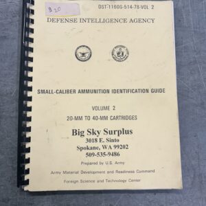 Small Caliber Ammo Identification Guide Volume 2. 20mm to 40mm