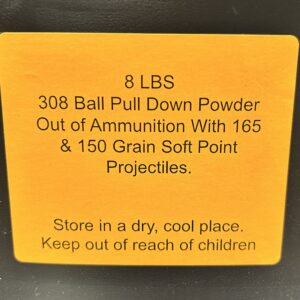 308 Ball Pull Down Powder Out of Ammo with 165 & 150 Grain Soft Point Bullets. 8 LBS